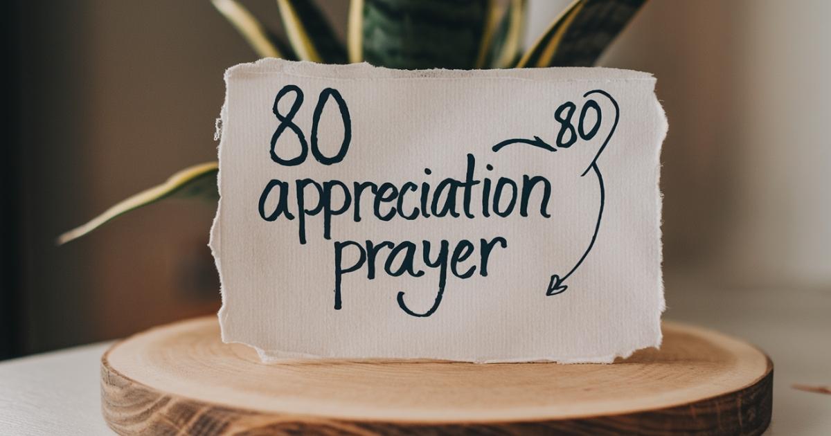 80 Appreciation Prayer Message