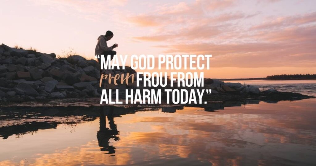 Morning Prayers for Protection