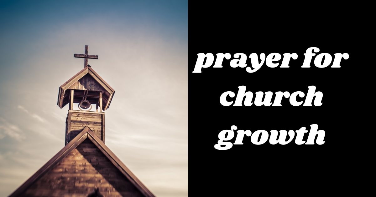 Prayer For Church Growth