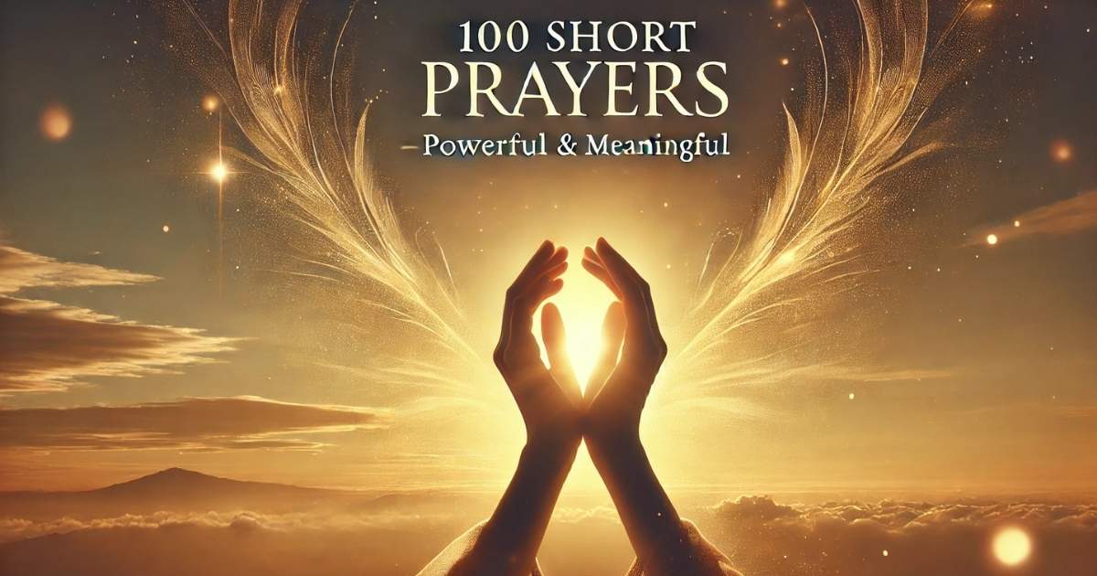 100 Short Prayers