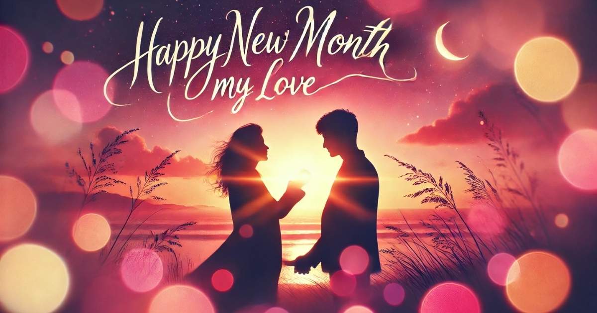 New Month Wishes To My Love