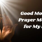 Good Morning Prayer Message for My Love
