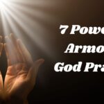 7 Powerful Armor of God Prayers