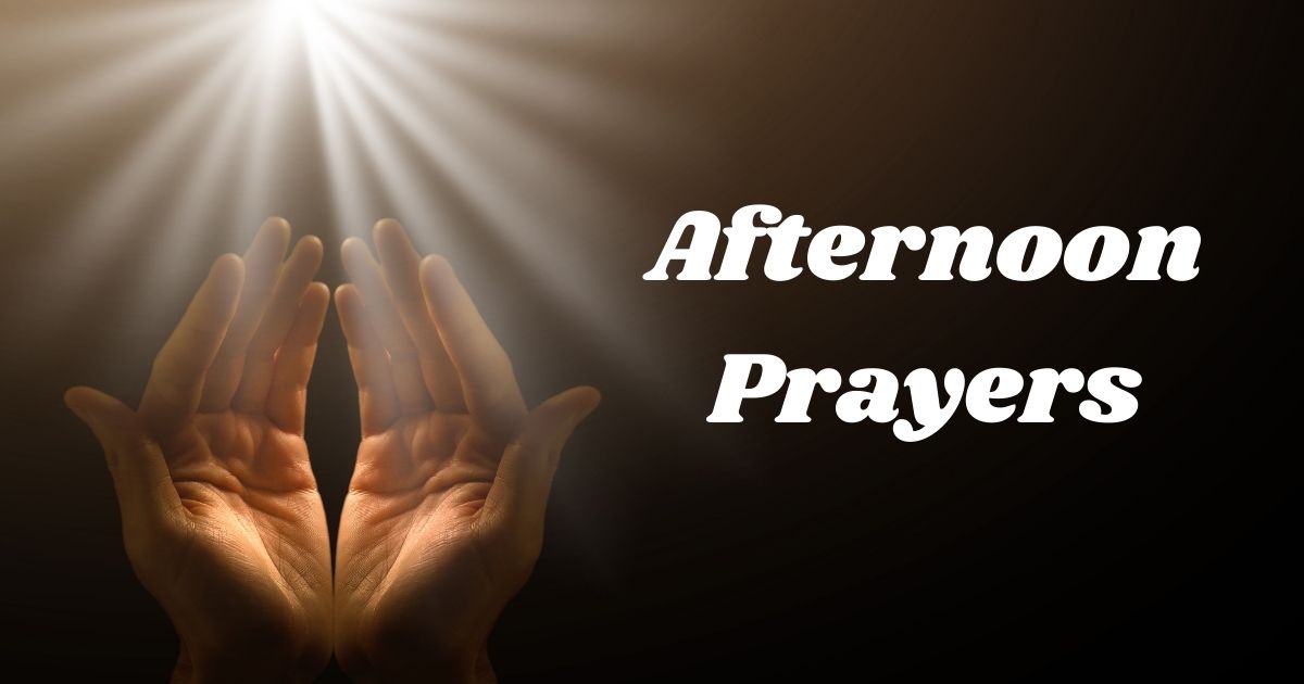 Afternoon Prayers