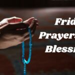 Friday Prayers and Blessings