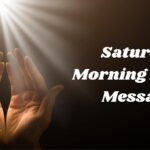 Saturday Morning Prayer Message